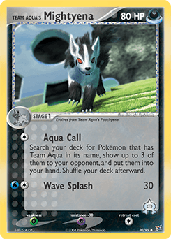 Team Aqua’s Mightyena